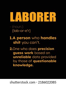 Laborer Definition t-shirt design labor holiday