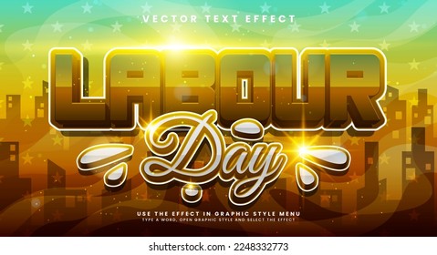 Labour day 3d editable text effect suitable for labour day event.