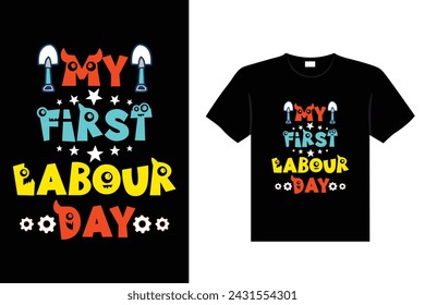 Labour day typography, Hand drawn Vector illustration , lettering t-shirt design.