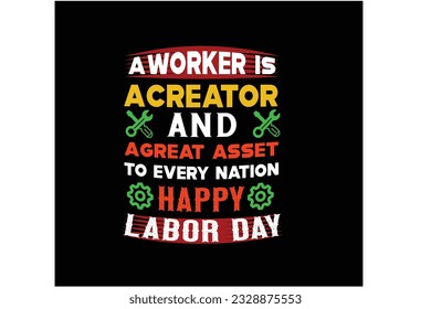Diseño de camisetas vectoriales de tipografía de día de trabajo o diseño de camisetas del Día del Trabajo Feliz 