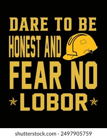 Labour eps vector tshirt design