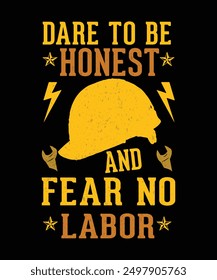 Labour eps vector tshirt design