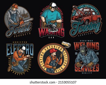 Labourers colorful vintage emblems set with lettering, lumberjack using chainsaw, man holding polishing machine, tow truck with lift hook, electrician in cap using screwdriver, decorator holding paint