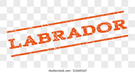 Labrador watermark stamp. Text tag between parallel lines with grunge design style. Rubber seal stamp with scratched texture. Vector orange color ink imprint on a chess transparent background.