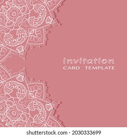 Lace Invitation Card template with mandala element. Doodle line pattern. Decorative openwork filigree art background for Wedding, Valentine's day greeting card, Birthday Invitation