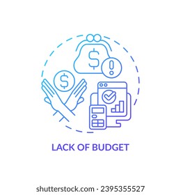 Lack of budget blue gradient concept icon. Too expensive. High price. Potential customer. Selling process. Objection handling. Round shape line illustration. Abstract idea. Graphic design. Easy to use