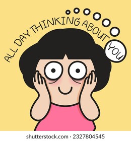 Lack Of Sleep Woman With Tired Black Circles Eyes Standing Under Phrase All Day Thinking About You Concept Card Character illustration