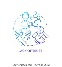 Lack of trust blue gradient concept icon. Customer confidence. Company reputation. Closing deal. Sales objection. Round shape line illustration. Abstract idea. Graphic design. Easy to use