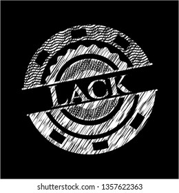 Lack written with chalkboard texture