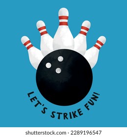 Laconic bright poster of claws and a bowling ball on a blue background. Hand-drawn texture illustration with inscription Let's strike fun!