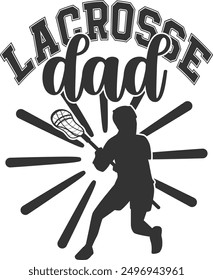 Lacrosse Dad - Lacrosse Illustration