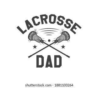 Lacrosse DAD, Lacrosse print able vector design