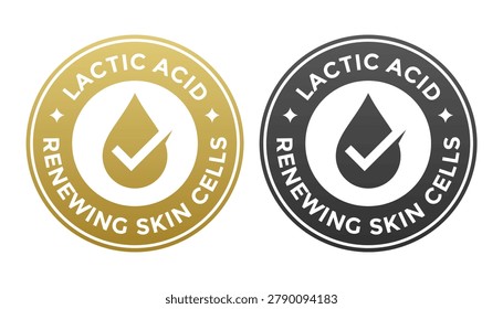 Lactic acid renewing skin cells seal icon set with drop and check mark symbol for cosmetic and skincare product packaging.