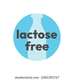 Lactose free circle vector label. No dairy or lactose with milk bottle icon.