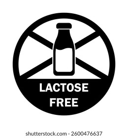 Lactose free food stamp, sticker, emblem. Milk bottle icon in circle and text. Isolated vector illustration