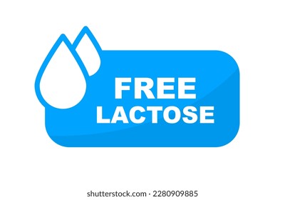 Lactose free icon. No lactose added product label. Healthy food sign. Nature product and organic food badge. Vector illustration.