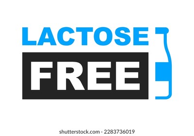 Lactose free icon. No lactose added product label. Healthy food sign. Nature product and organic food badge. Vector illustration.