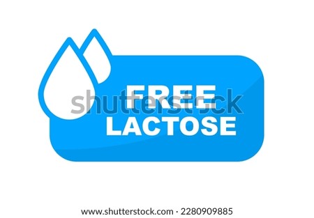 Lactose free icon. No lactose added product label. Healthy food sign. Nature product and organic food badge. Vector illustration.