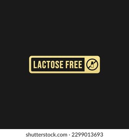 Signo libre de lactosa o vector libre de lactosa aislado en estilo plano. Simple vector de signo libre de lactosa para el elemento de diseño del embalaje del producto. Etiqueta libre de lactosa para el diseño del envase.