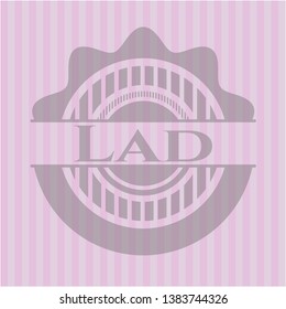 Lad badge with pink background. Vector Illustration. Detailed.