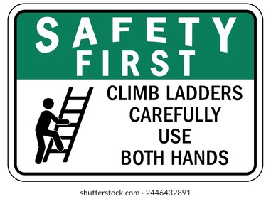 Ladder safety sign and labels