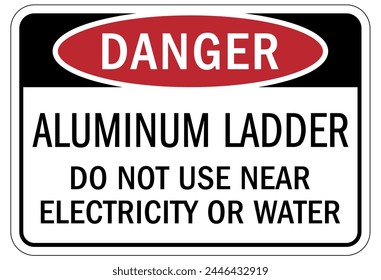 Ladder safety sign and labels