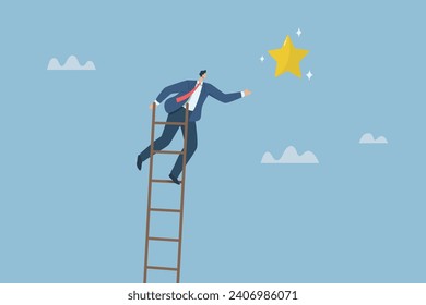 Ladder of success, Trying or creating hope for success in business and career, Ambitious businessman climbs the stairs to the top and reaches out to grab the stars. Vector design illustration.