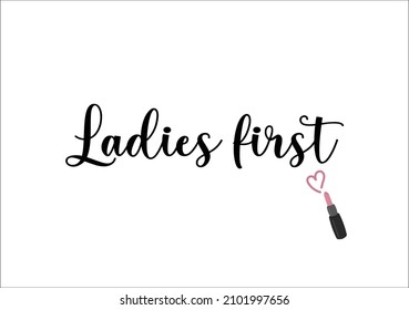 ladies first vector design hand drawn