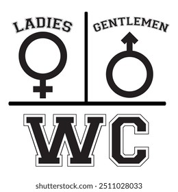 ladies gentleman wc typography graphic print , Abstract fashion drawing and creative design for t-shirts, mugs, graphic tee, sweatshirt, cases, etc. Illustration in modern style for clothes