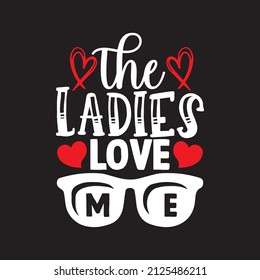 The ladies love me vector file