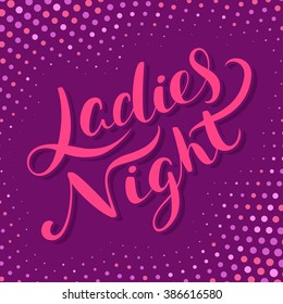 Ladies night banner.