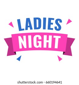 6,175 Ladies night text Images, Stock Photos & Vectors | Shutterstock