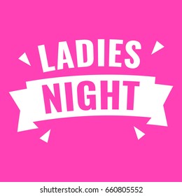 Ladies night. Flat vector ribbon illustration on pink background.
