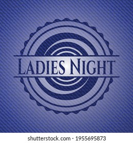 Ladies Night with jean texture. Vector Illustration. Detailed. 