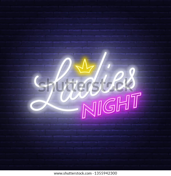 Ladies\
Night neon lettering on brick wall\
background.