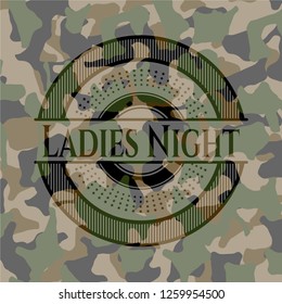 Ladies Night on camo texture