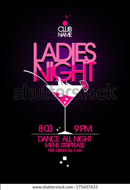 Ladies night party
design with martini
glass.