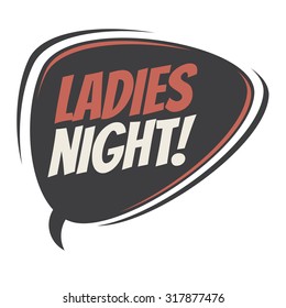 ladies night retro speech bubble