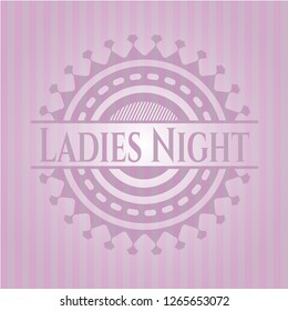 Ladies Night retro style pink emblem