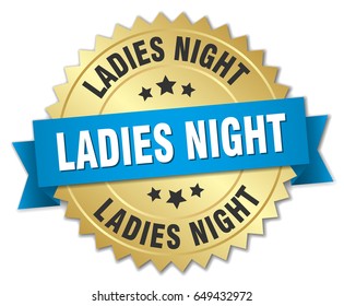 ladies night round isolated gold badge