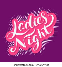 Ladies Night Sign. 