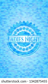 Ladies Night sky blue emblem with mosaic background