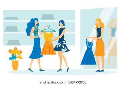 Ladies Try on Dresses Flat Vector Illustration. Young Girlfriends in Dressing Room Cartoon Characters. Girls go Shopping, Wardrobe Update. Shoppers in Fashionable Boutique, Women Apparel Store