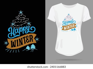 Ladies winter Motivational trending simple  graffiti text based eye catchy fashion creative design on black or white t- shirt, vector, illustrator