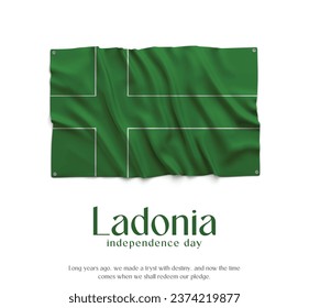 Ladonia Flag, Celebrating Independence Day. Abstract waving flag on white background Country Flag.