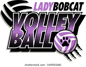 Lady Bobcat Volleyball Team Design With Ball And Paw Print For School, College Or League