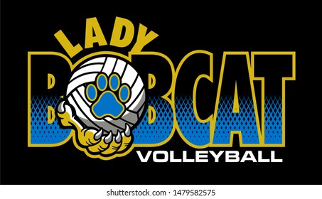 Lady Bobcat Volleyball Team Design With Ball And Paw Print For School, College Or League