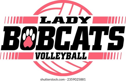 lady bobcats volleyball team design with ball for school, college or league sports