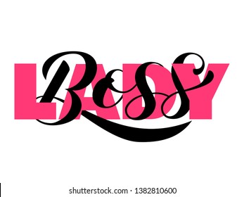 Lady Boss Lettering. Quote For Clothes, Banner Or Postcard. Vector Illustration