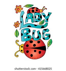 Lady bug lettering